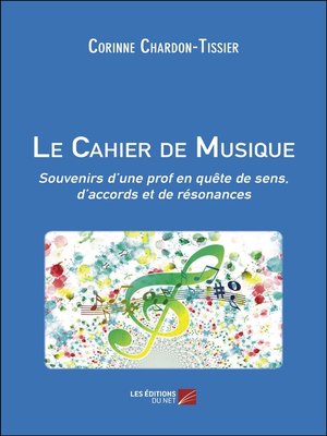 cover image of Le Cahier de Musique
